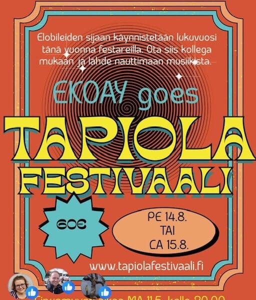 Tapiola Festivaali LAUANTAI 15.8. 60€ (norm. 119,90€)